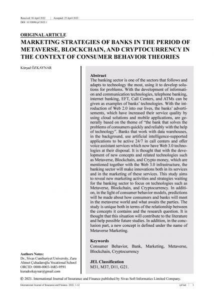 Kürşad ÖZKAYNAR/Marketing Strategies of Banks in The Period of Metaverse, Blockchaın, and Cryptocurrency in The Context of Consumer Behavior Theories
