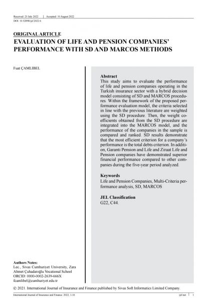 Fuat ÇAMLIBEL / EVALUATION OF LIFE AND PENSION COMPANIES’ PERFORMANCE WITH SD AND MARCOS METHODS